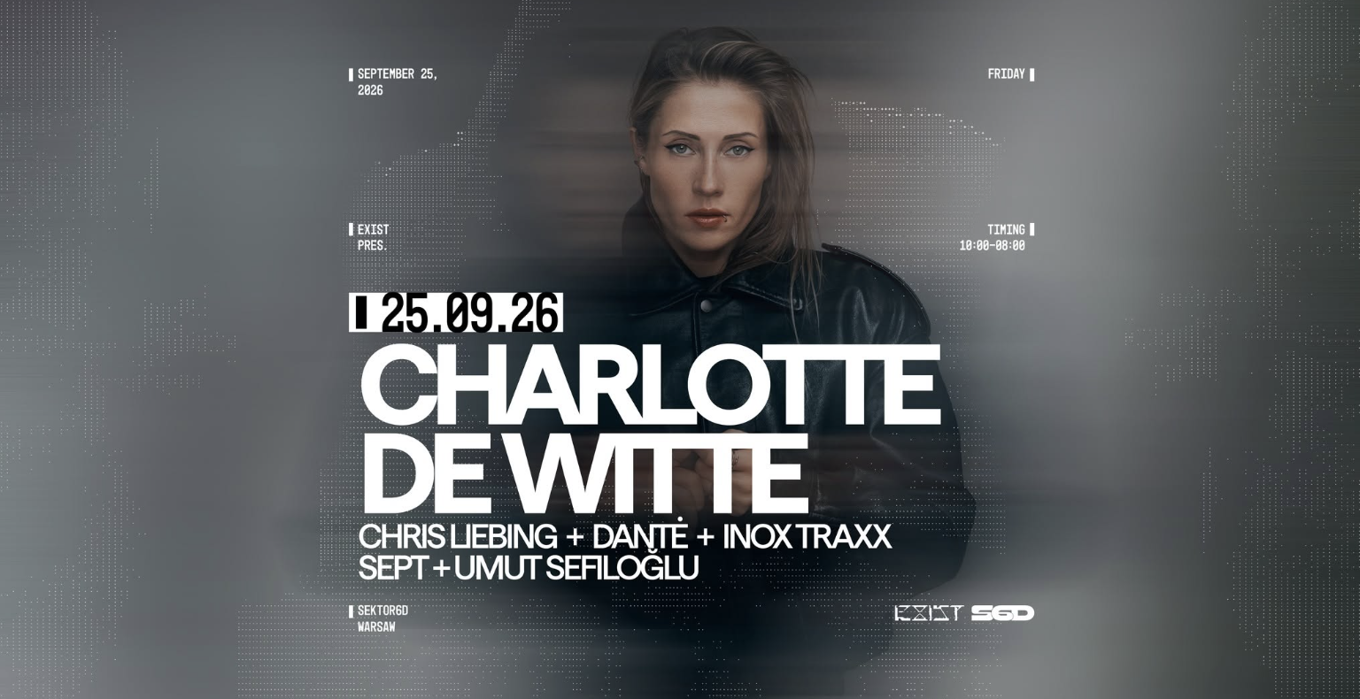 EXIST pres. CHARLOTTE DE WITTE