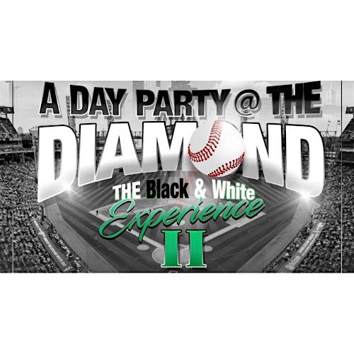 A Day Party @ the Diamond II