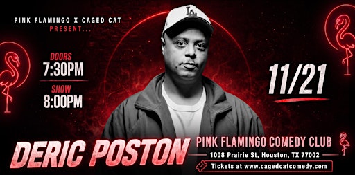 Deric Poston Live in Houston