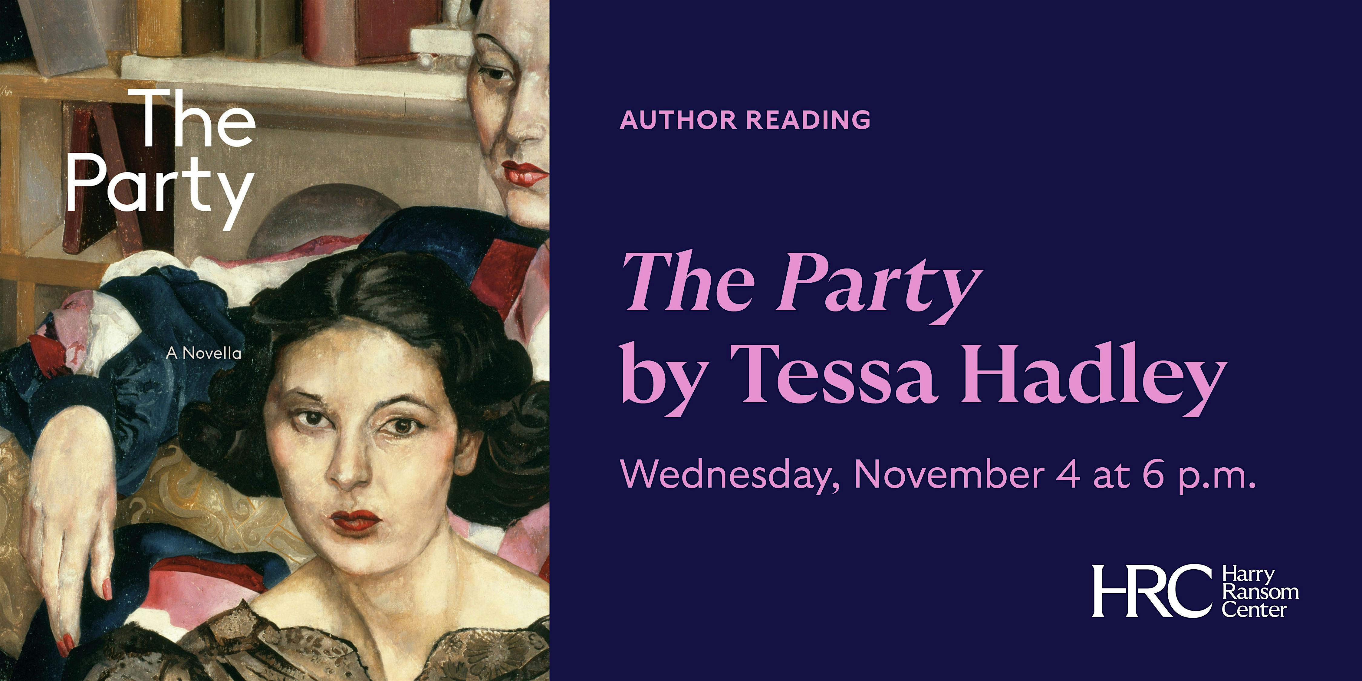 Author Reading: Tessa Hadley's The Party