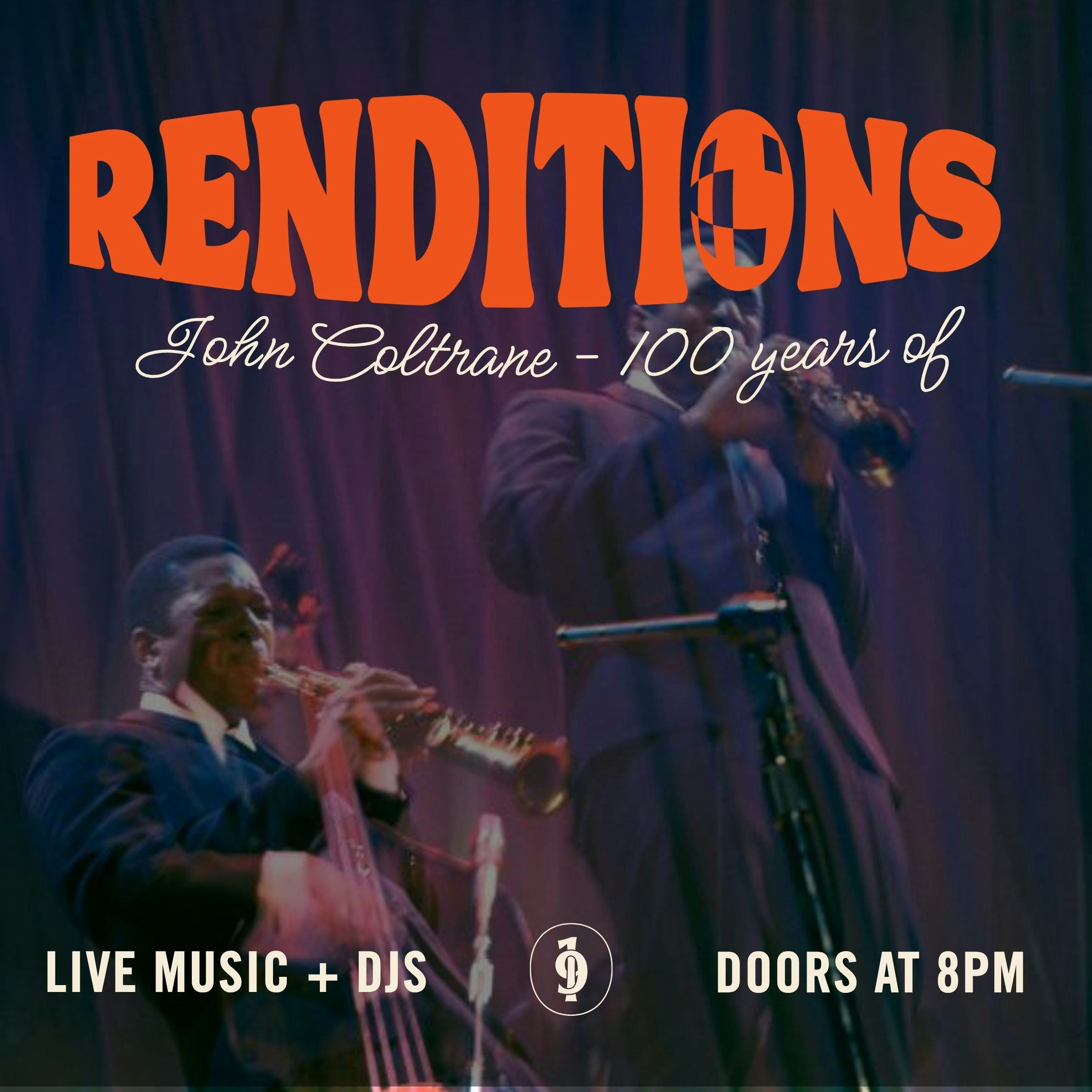Renditions: John Coltrane (100 Years Of) + DJs