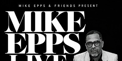 Copy of MIKE EPPS LIVE | A Cotton Club Experience