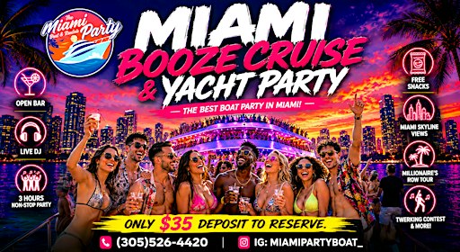 #1 All Inclusive  Miami Party Cruise Package | LIVE  DJ | 3-HR  FREE DRINKS