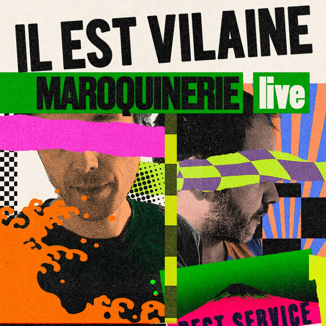 IL EST VILAINE