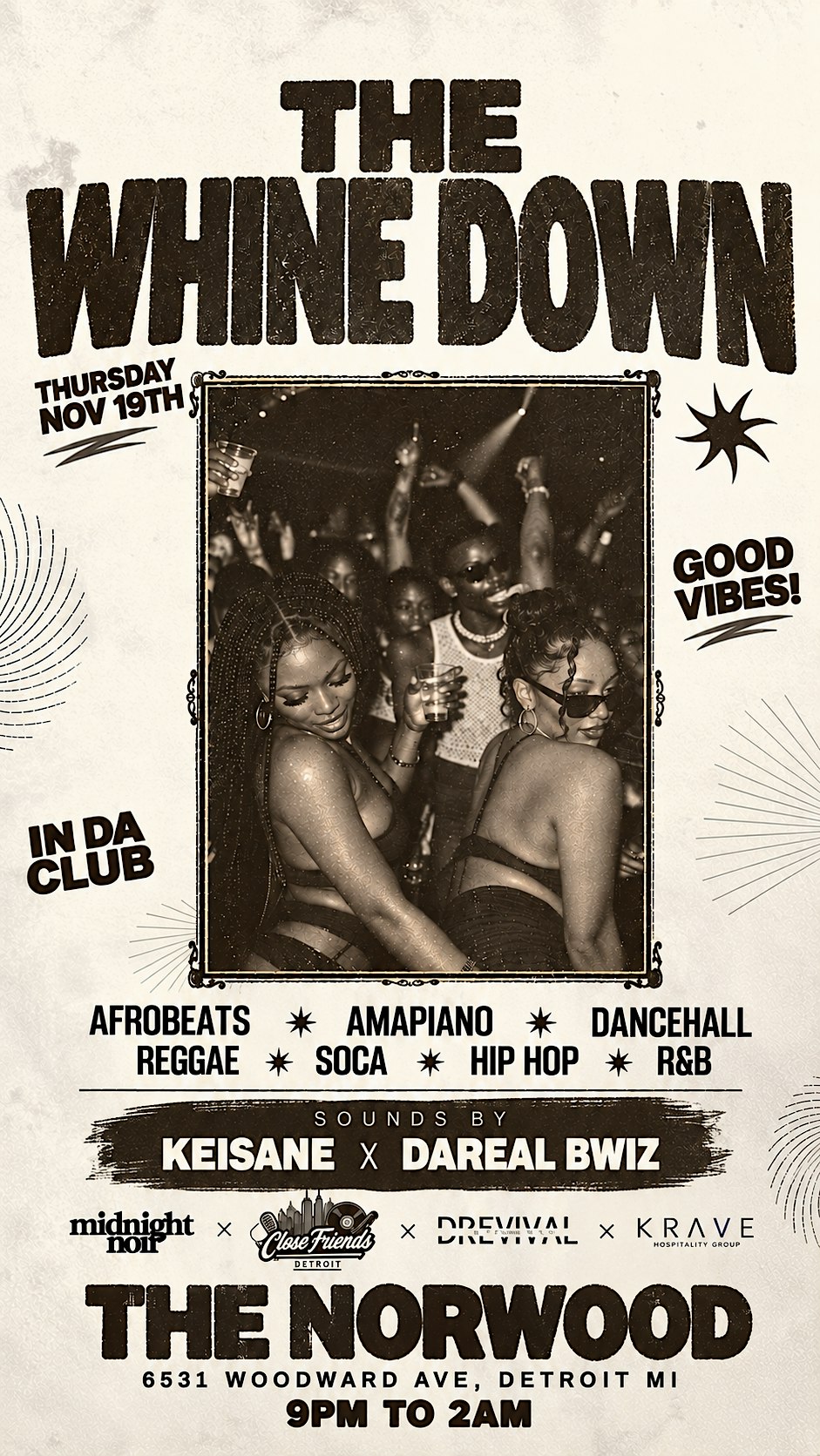 The Whine Down : After Dark (Detroit )