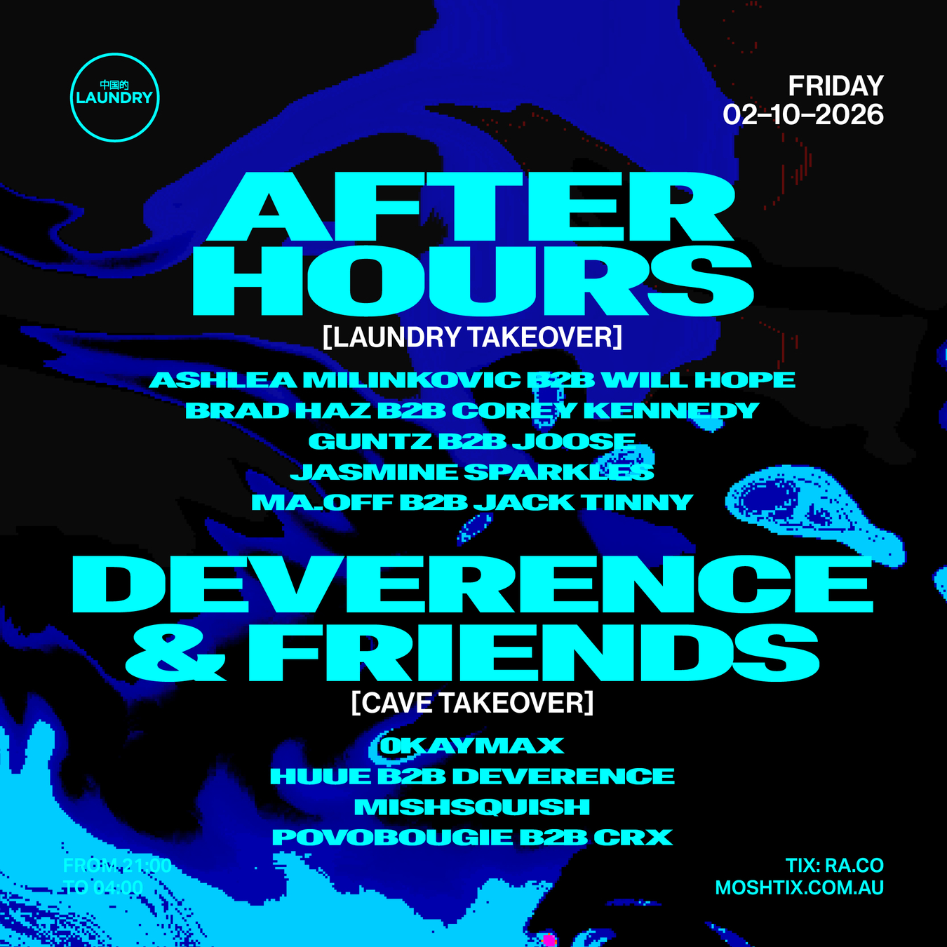 Chinese Laundry Invites AFTER HOURS TAKEOVER + Deverence & FRIENDS
