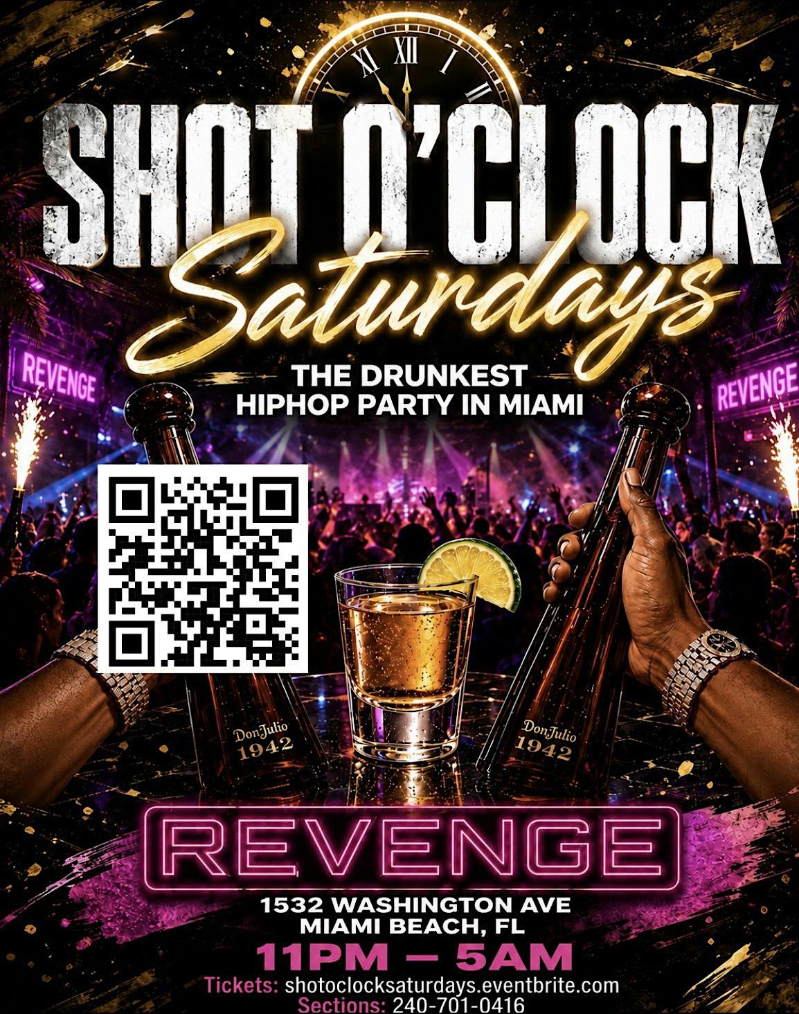 SHOT O CLOCK SATURDAYS ! THE DRUNKEST HIPHOP PARTY IN  MIAMI