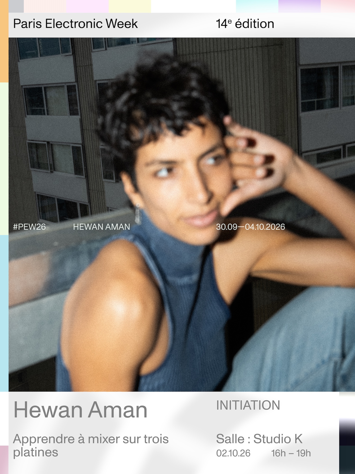 PEW26 - Initiation au DJing avec Hewan Aman *niveau intermédiaire & confirmé