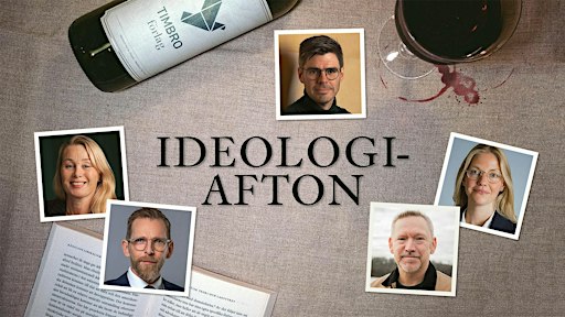 Ideologiafton: Har Gud någon plats i politiken?