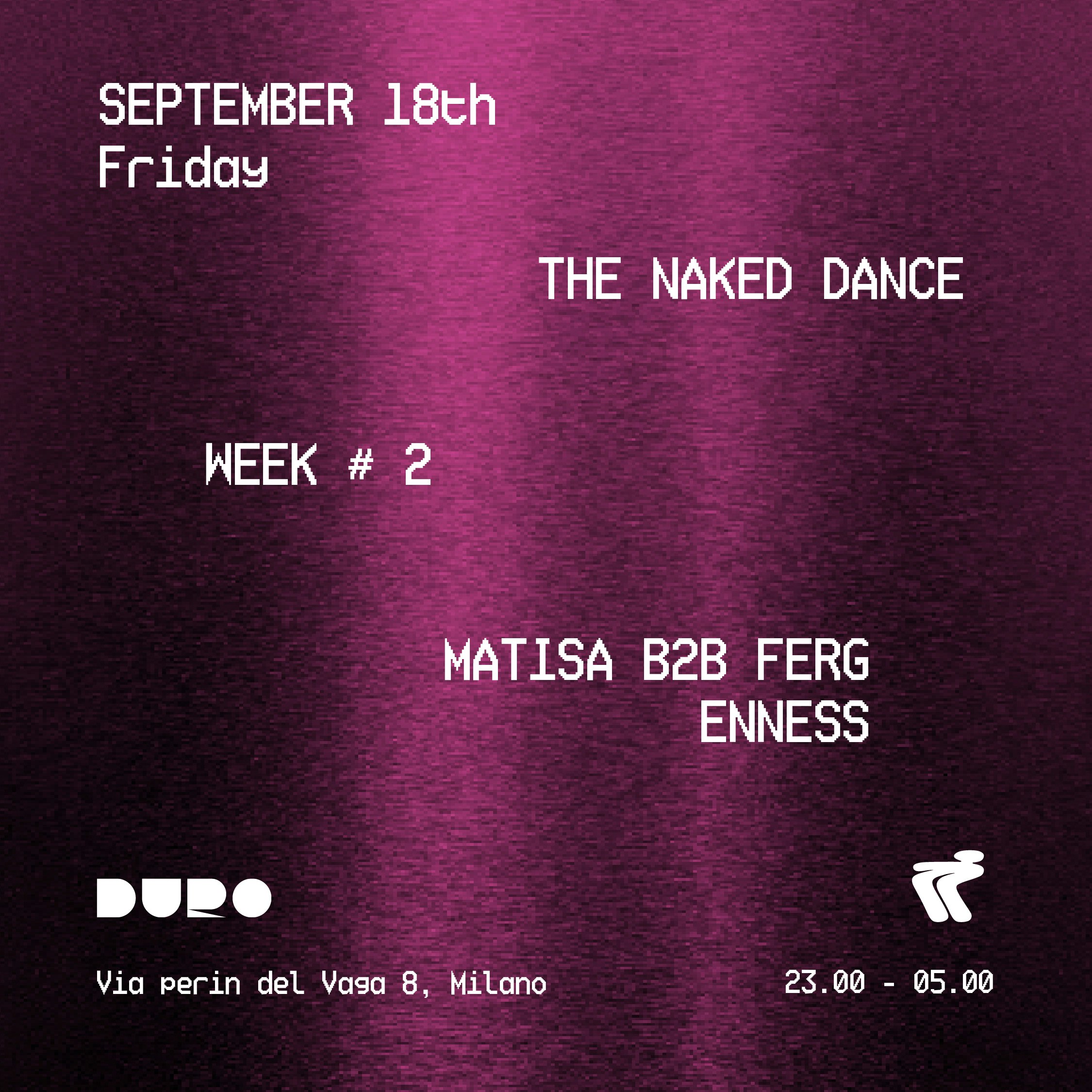 The Naked Dance // Matisa b2b Ferg - Enness