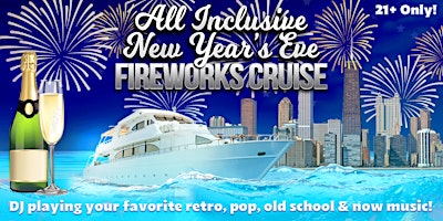 All Inclusive New Year's Eve 2027 Fireworks Cruise aboard Anita Dee II