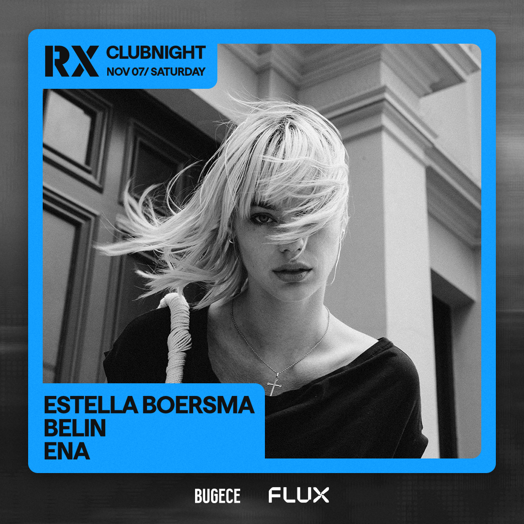 RX Clubnight: Estella Boersma