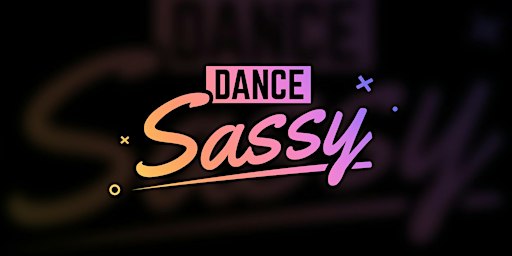 Dance Sassy with Chris – Unleash Your Diva! (M/W, Dance Complex)