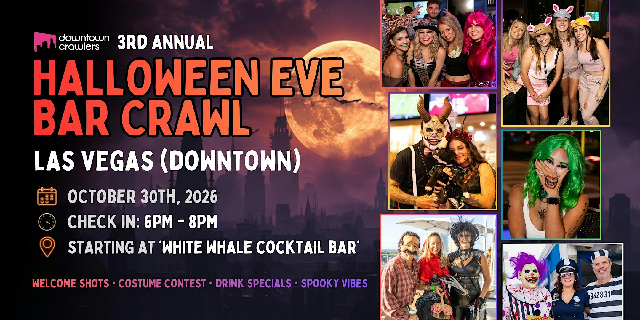 Halloween Eve Bar Crawl 10/30 - LAS VEGAS (Downtown)