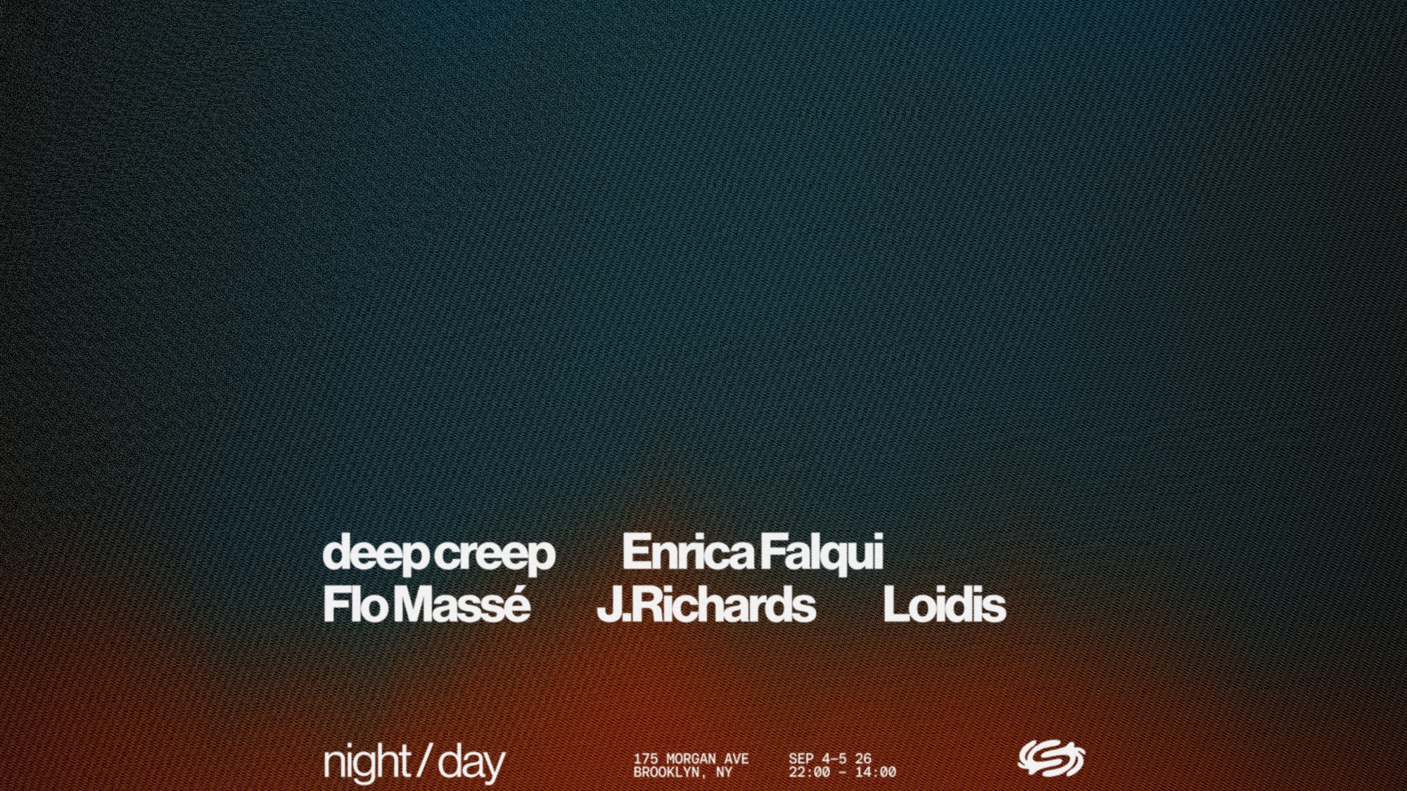 Night & Day: Loidis, Enrica Falqui, Flo Massé, deep creep, J.Richards
