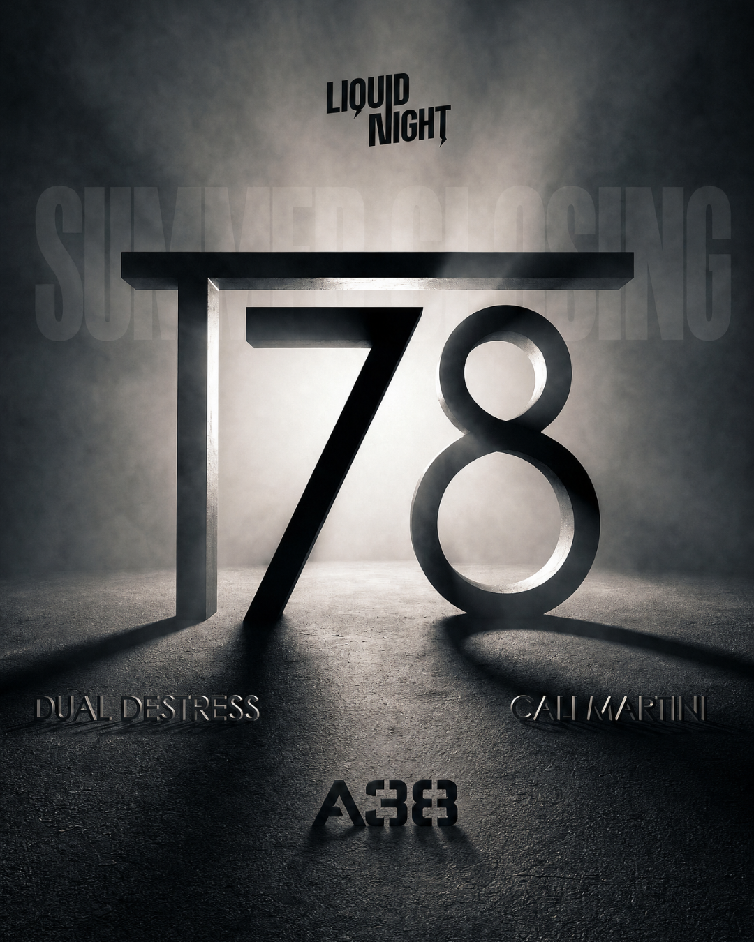 Liquid Night: Summer Closing with T78