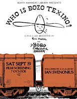 Who Is Bozo Texino? Documentary Screening  w/ Bill Daniel and Ian Svenonius