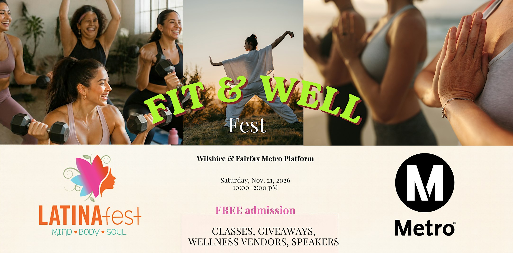 FIT AND WELL Fest with LATINAFest at the Metro !