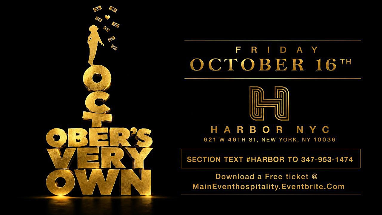 OCTOBERS VERY OWN AT HARBOR NYC