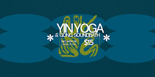 75-Minute Yin Yoga + Gong Sound Bath