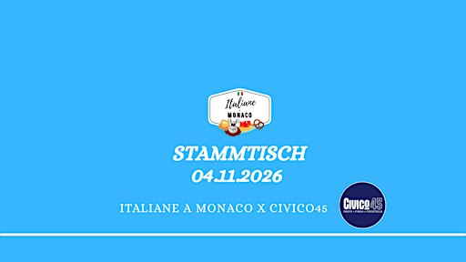 STAMMTISCH Italiane a Monaco x Civico45
