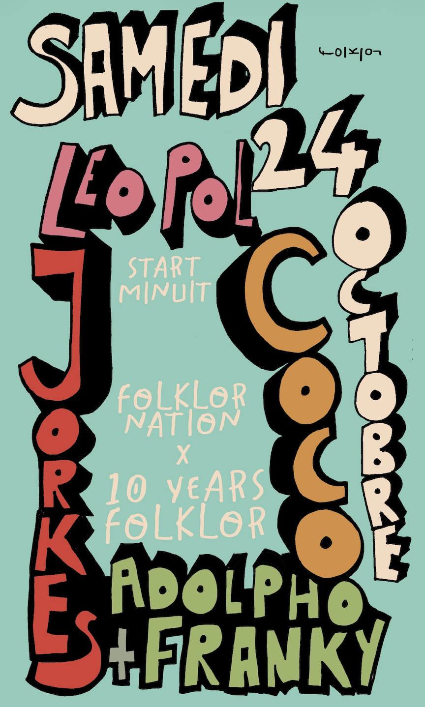 Folklor Nation x 10 years Folklor /// Leo Pol - Jorkes - Coco - Adolpho & Franky