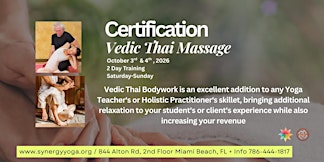 Vedic Thai Bodywork Certification, 2 Day Training!