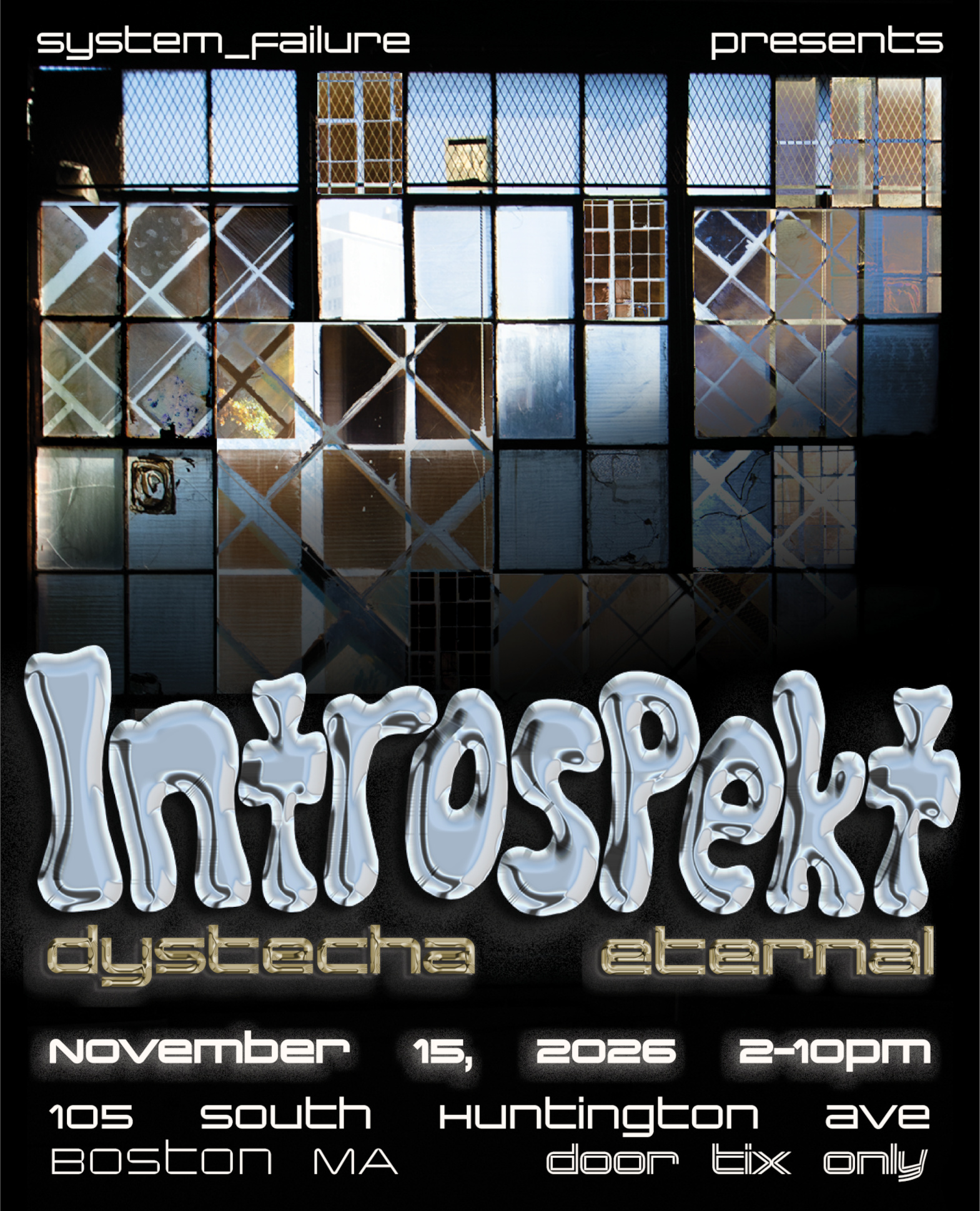 system_failure presents: Introspekt