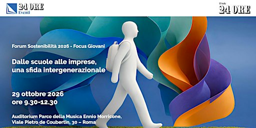 Forum Sostenibilità 2026 - Focus Giovani. Dalle scuole alle imprese
