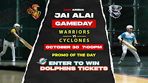 World Jai Alai League: Warriors vs Cyclones | Fri, Oct. 30
