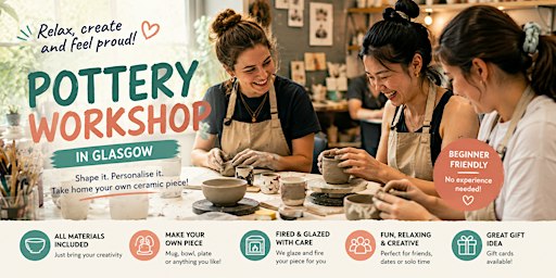 Make Your Own Pottery Mug or Bowl | Beginner Pottery Workshop in Glasgow