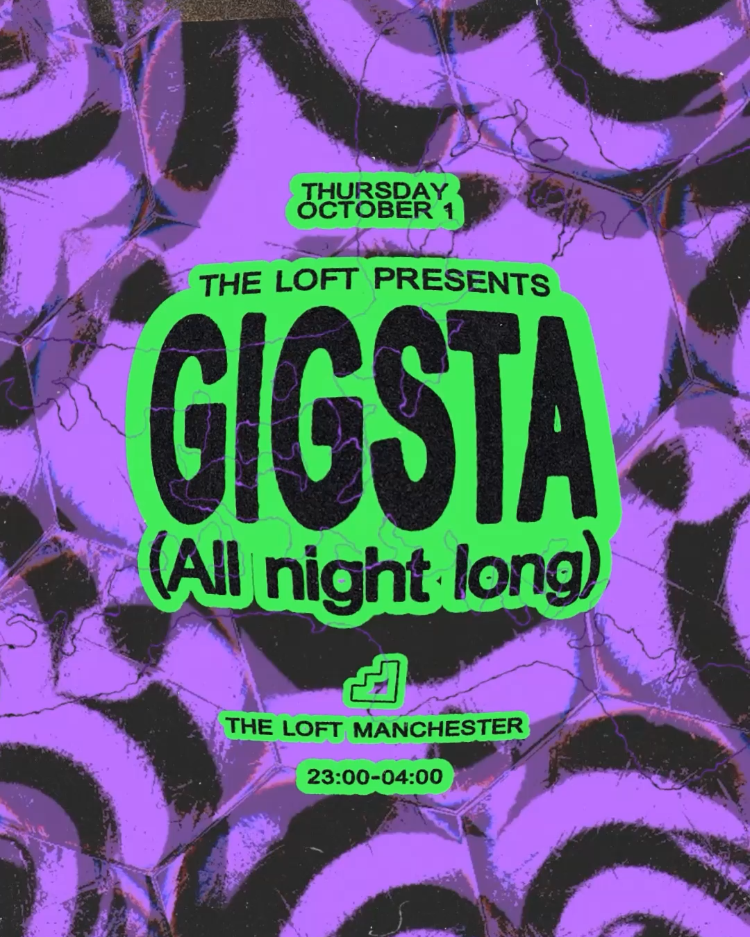 The Loft: Gigsta (All Night Long)