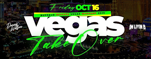 Vegas Weekend: Vegas Takeover
