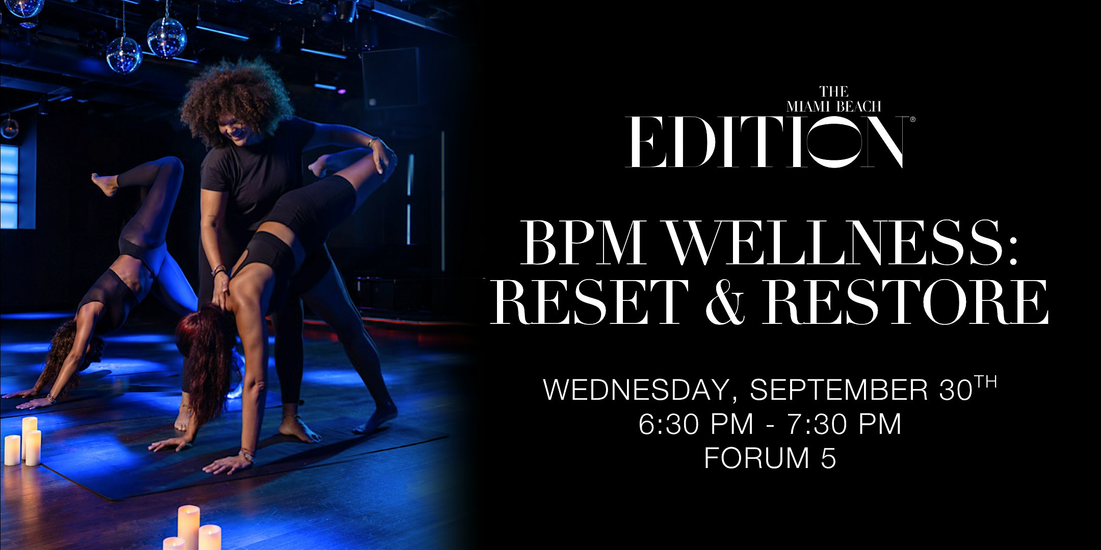 BPM Wellness: Reset & Restore