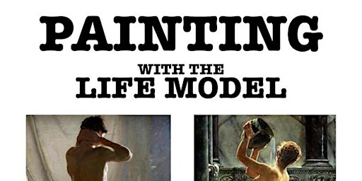 Painting with the Life Model