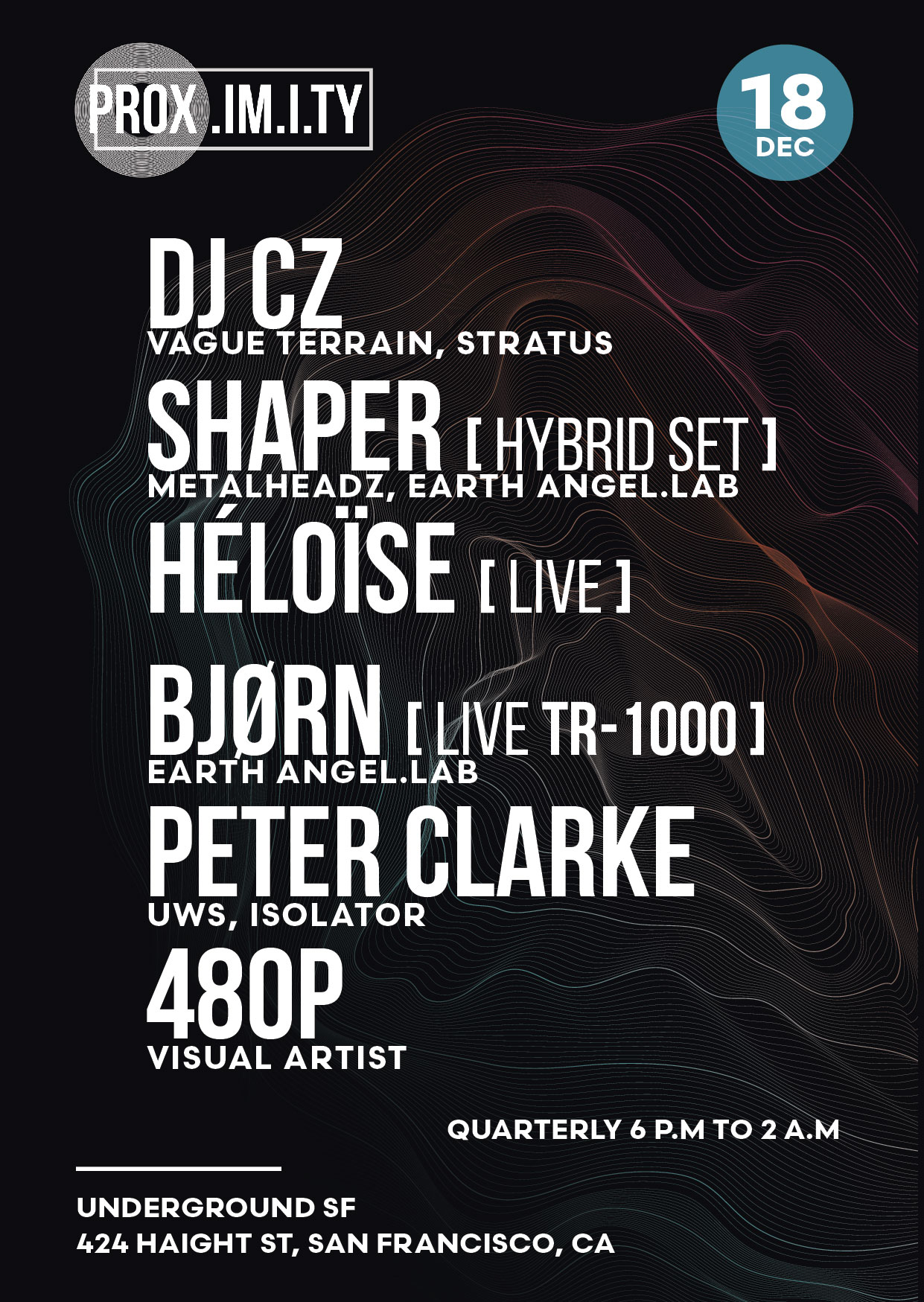 PROX. DJ CZ, Shaper, Héloïse, Bjørne, Peter Clarke, 480P