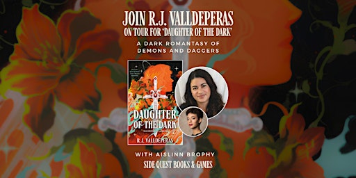 Author Event: "Daughter of the Dark" with R. J. Valldeperas
