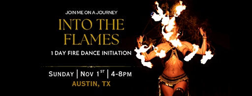Beginners Fire Dance Initiation | Nov 1st