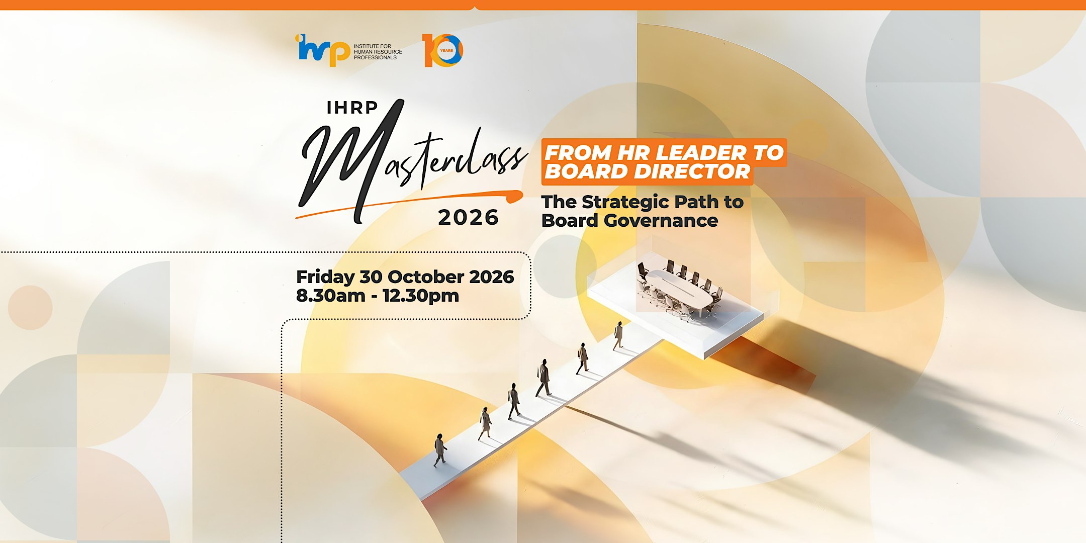 [30 Oct, Friday] IHRP Masterclass: The Strategic Path to Board Governance