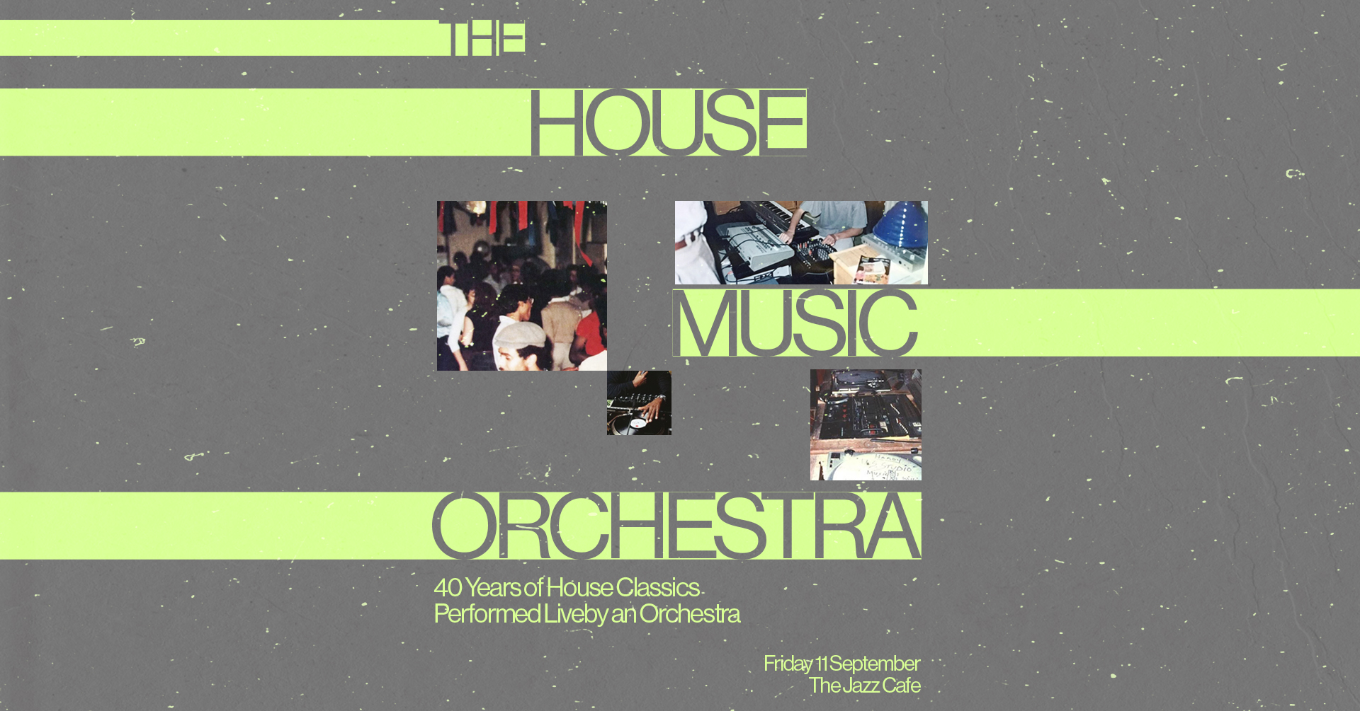 The House Music Orchestra, Live at Jazz Cafe