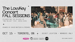 THE LOWKEY CONCERT : FALL SESSIONS