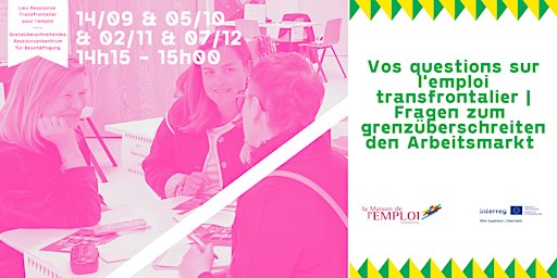 Vos questions emploi | Ihre Fragen zum Arbeitsmarkt