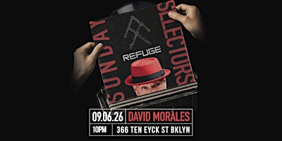 Sunday Selectors: David Morales