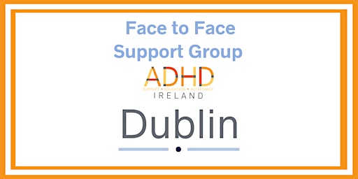 Adult ADHD Face to Face Support Group