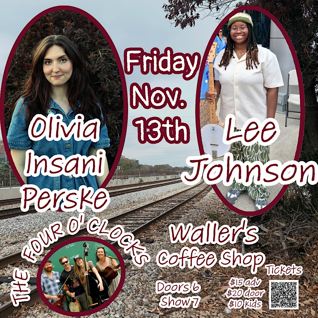 Olivia Insani Perske, Lee Johnson, and The Four O' Clocks at Waller's