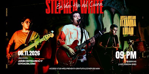 Stephen White + Itzamna Live: Hijo del Cuervo