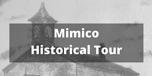 ExperienceTO: Mimico Historical Tour
