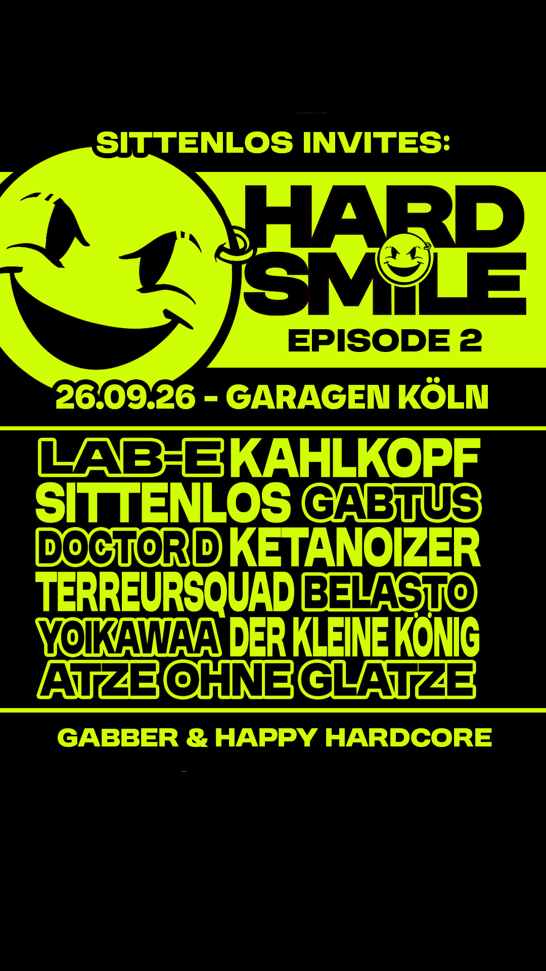 Hard Smile #2 in den Garagen