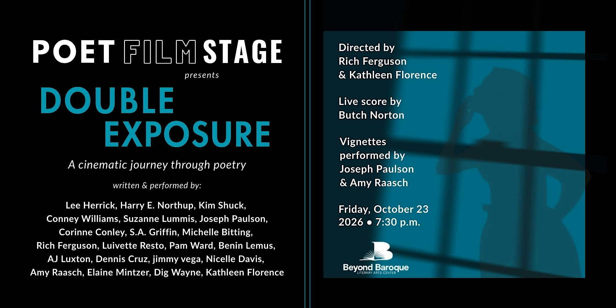 Poet Film Stage: Double Exposure