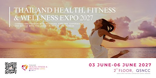 Thailand Health, Fitness & Wellness Expo 2027